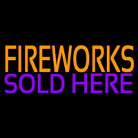 Fire Work Sold Here 2 Leuchtreklame