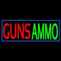 Guns Ammo Leuchtreklame