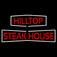 Hilltop Steakhouse Leuchtreklame