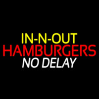 In N Out Hamburgers No Delay Leuchtreklame