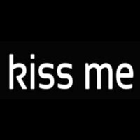 Kiss Me Leuchtreklame