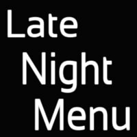 Late Night Menu Leuchtreklame