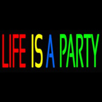 Life Is A Party 2 Leuchtreklame