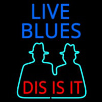 Live Blues Dis Is It Leuchtreklame