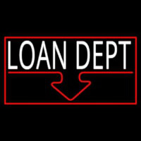 Loan Dept With Red Border Leuchtreklame