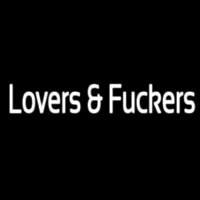 Lovers And Fuckers Leuchtreklame