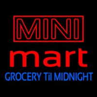 Mini Mart Groceries Till Midnight Leuchtreklame