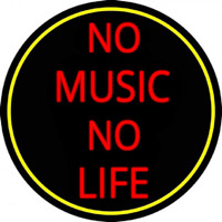 No Life No Music Leuchtreklame