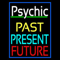 Psychic Past Present Future With Blue Border Leuchtreklame