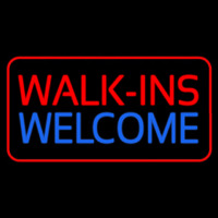 Red Walk Ins Welcome Red Border Leuchtreklame