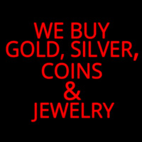 Red We Buy Gold Silver Coins And Jewelry Leuchtreklame