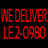 Red We Deliver With Phone Number Leuchtreklame