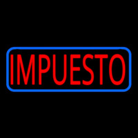Spanish Ta  Impuesto Leuchtreklame