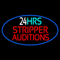 Stripper Auditions 24 Hrs Leuchtreklame