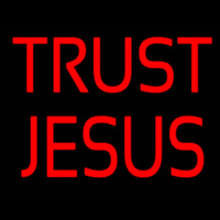 Trust Jesus Leuchtreklame