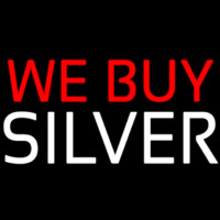 We Buy Silver Leuchtreklame