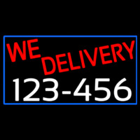 We Deliver Phone Number With Blue Border Leuchtreklame