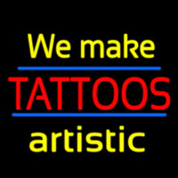 We Make Tattoos Artistic Leuchtreklame
