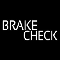 White Brake Check Leuchtreklame