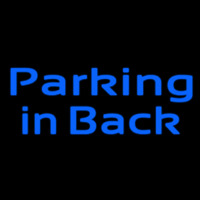 Custom Parking In Back 2 Leuchtreklame