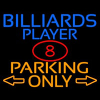 Billiards Player Parking Only Leuchtreklame