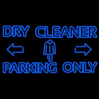 Double Stroke Dry Cleaner Parking Only Leuchtreklame