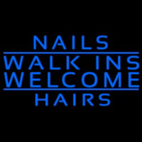Nails Walk Ins Welcome Hairs Leuchtreklame