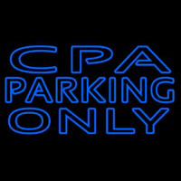 Double Stroke Cpa Parking Only Leuchtreklame