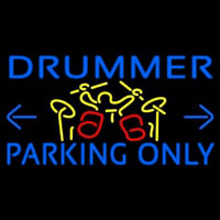 Drummer Parking Only Leuchtreklame