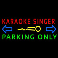 Karaoke Singer Parking Only 2 Leuchtreklame